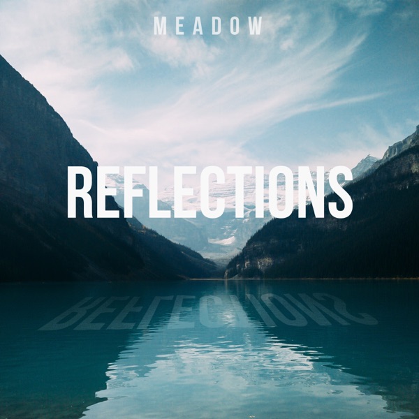 Reflections - EP