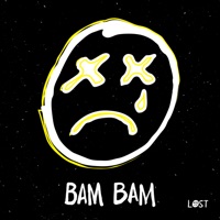 Bam Bam - Single - Lost & ThatGurlHanna
