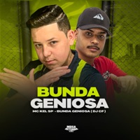 Bunda Geniosa - Single - MC Kel SP & DJ CF