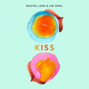 Kiss - Bristol Love & Lee Avril