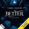 Ossessione: Better 3 - Carrie Leighton