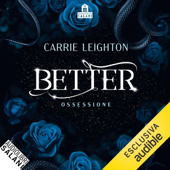 Audiobook cover for Ossessione: Better 3 by Carrie Leighton