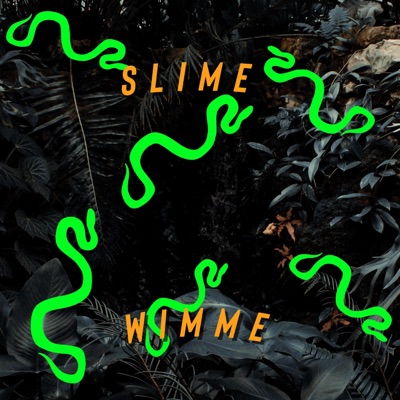 Slime Wimme - EP