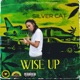 Wise Up Radio Edit Single