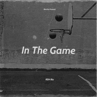 In the Game - Single - RSH Rio