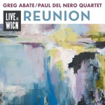 Greg Abate & Paul Del Nero Quartet - Positive Energy