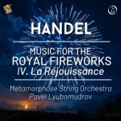 Music for the Royal Fireworks, HWV 351: IV. La Réjouissance (Arr. for String Orchestra by Matt Naughtin) artwork