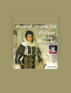 收听 Maria Stanescu、观看音乐视频、阅读小传、查看巡演日期等 ！