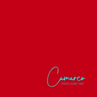 Spend some time (Radio Edit) - Single - Camarco