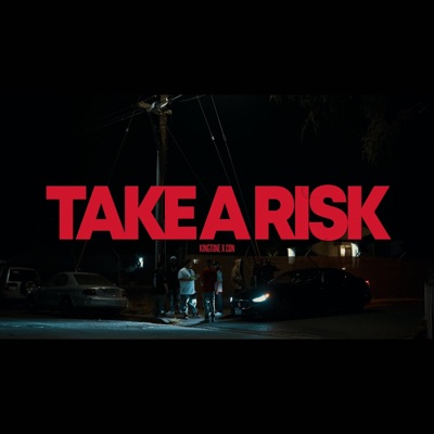 Take a Risk (feat. KingTone) - Single