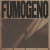 fumogeno - Single