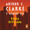 Rama revelada (Serie Rama 4) - Arthur C. Clarke & Gentry Lee