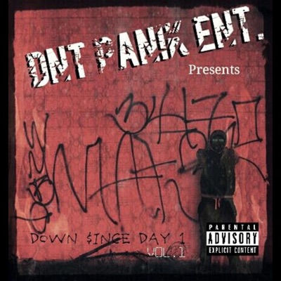 DOWN $iNCE DAY 1 (VOL.1)