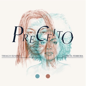 Preceito (feat. Preta Ferreira)
