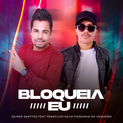 Bloqueia Eu - Single