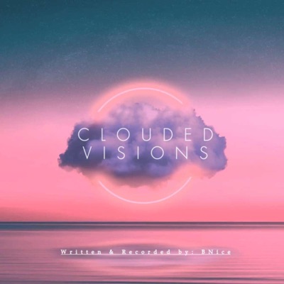 Clouded Visions - Single