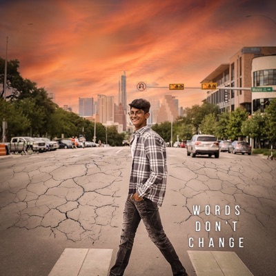 Words Don't Change - Single