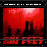 SIX FEET (feat. Oladips) - Single - STONE D