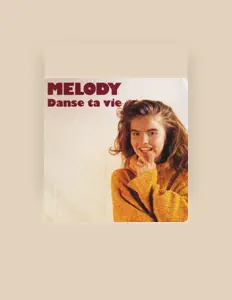 Dengarkan Melody, tonton video musik, baca bio, lihat tanggal tur & lainnya!