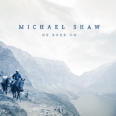 Michael Shaw - Shot Down
