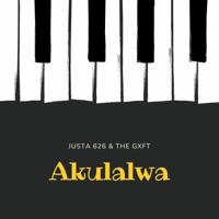 Akulalwa (Emzini Wabantu) (feat. The Gxft) - Single - Justa