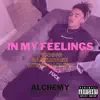 Stream & download In My Feelings - Single (feat. BamSavage & Hypno Carlito) - Single