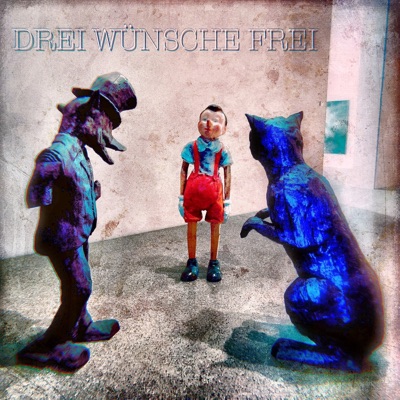 Drei Wünsche frei
