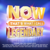 NOW That's What I Call Legendary - Various Artists