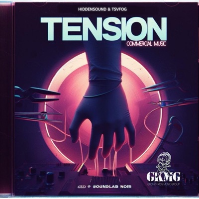 Tension series (feat. Tsvfog. & Hiddensound) - EP