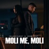 Moli me, moli - Single