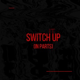 Switch Up (AB) (feat. Afrotunes, TeeRare & BogoMusic) Whois TGX