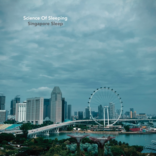 Singapore Sleep - EP