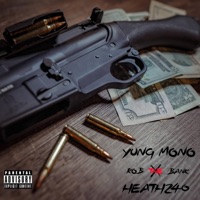 Rob the Bank (feat. Heath240) - Single - Yung Mono