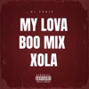 MY LOVA BO MIX XOLA 1.0 - Single