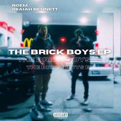 The Brick Boys (feat. IIsaiah Bennett) - EP