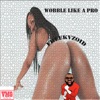 Wobble Like a Pro - Single