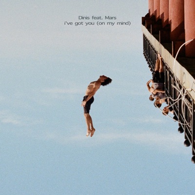 I've Got You (On My Mind) [feat. Mars] - Single