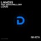 Loud (feat. Davis Mallory) [Extended Mix] - Landis lyrics