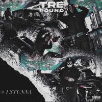 #1 Stunna - Single - Trepound
