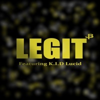 Legit - Single - JayBird the Prime & K.I.D Lucid