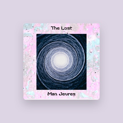 Listen to Man Jevres, watch music videos, read bio, see tour dates & more!