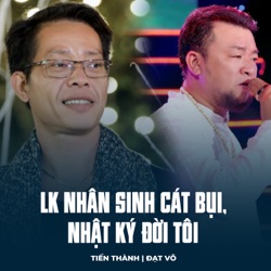 LK Nhân Sinh Cát Bụi, Nhật Ký Đời Tôi