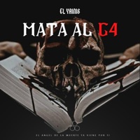 Mata Al G4 - Single - El Yainis