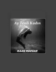 Listen to Kaan Rüzgar, watch music videos, read bio, see tour dates & more!
