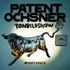 MTV Unplugged Tonbildshow - Patent Ochsner