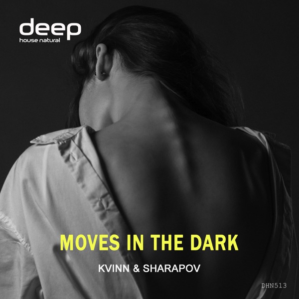 Moves in the Dark - Single
