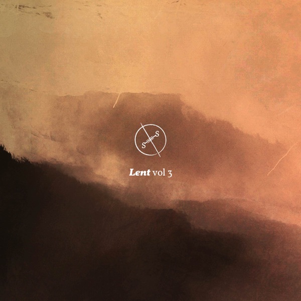 Lent, Vol. 3 - Single