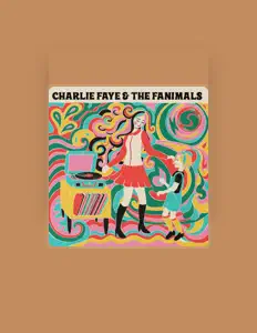 Listen to Charlie Faye & The Fanimals, watch music videos, read bio, see tour dates & more!