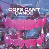 COPS CAN'T DANCE - EP artwork