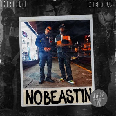 No Beastin (feat. Meday) - Single